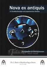 Nova Ex Antiquis (ped.) 16 Choralbearbeitungen nach gregorianischen Melodien